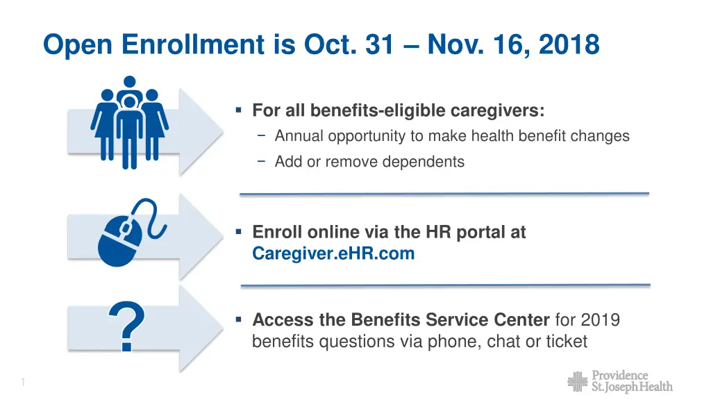 open enrollment is oct 31 nov 16 2018