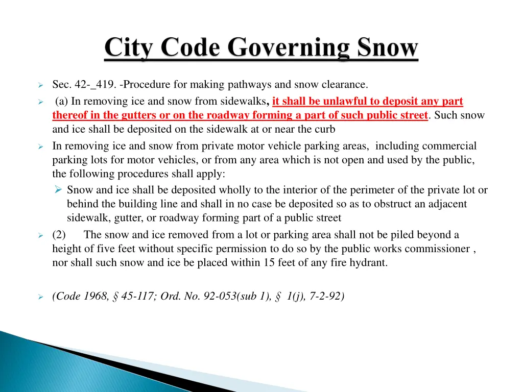 sec 42 419 procedure for making pathways and snow
