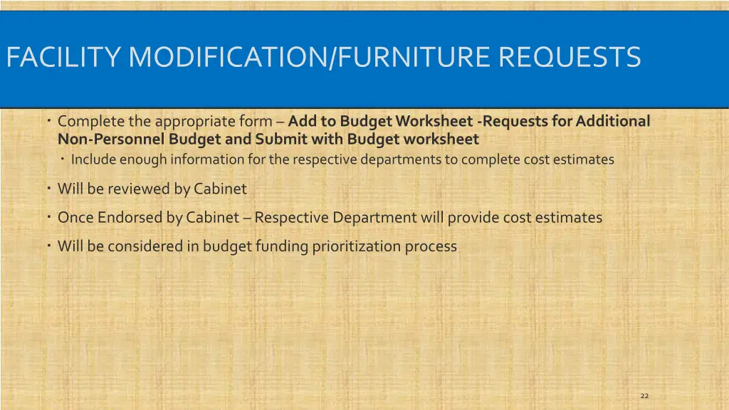 facility modification furniture requests