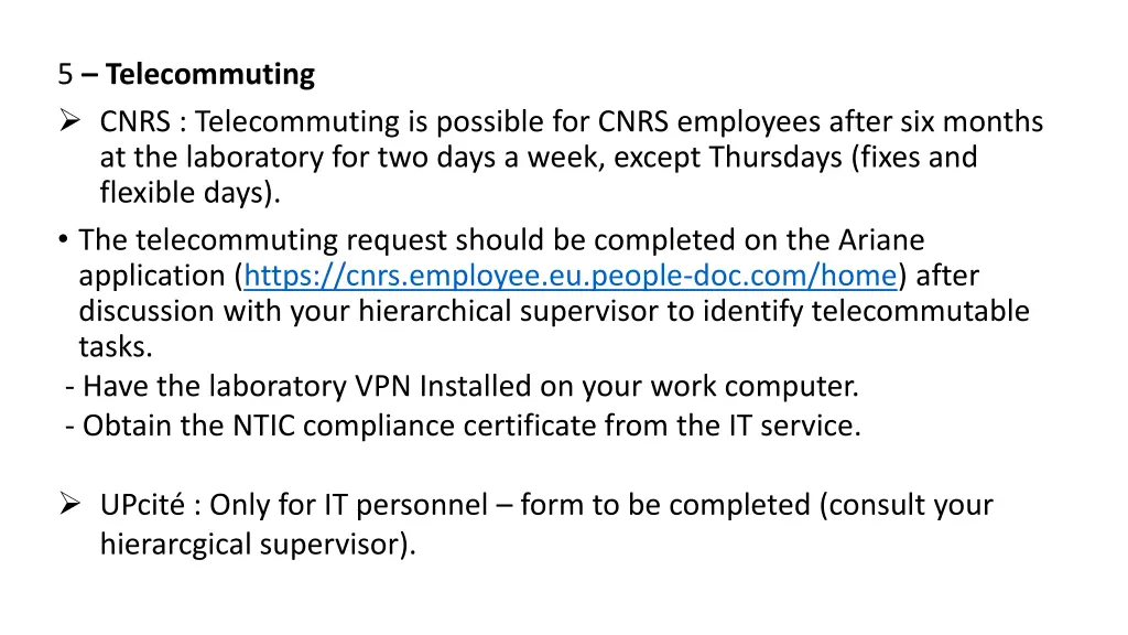 5 telecommuting cnrs telecommuting is possible