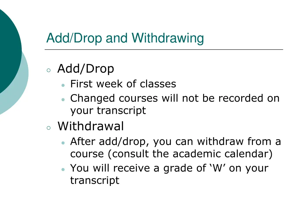 add drop and withdrawing