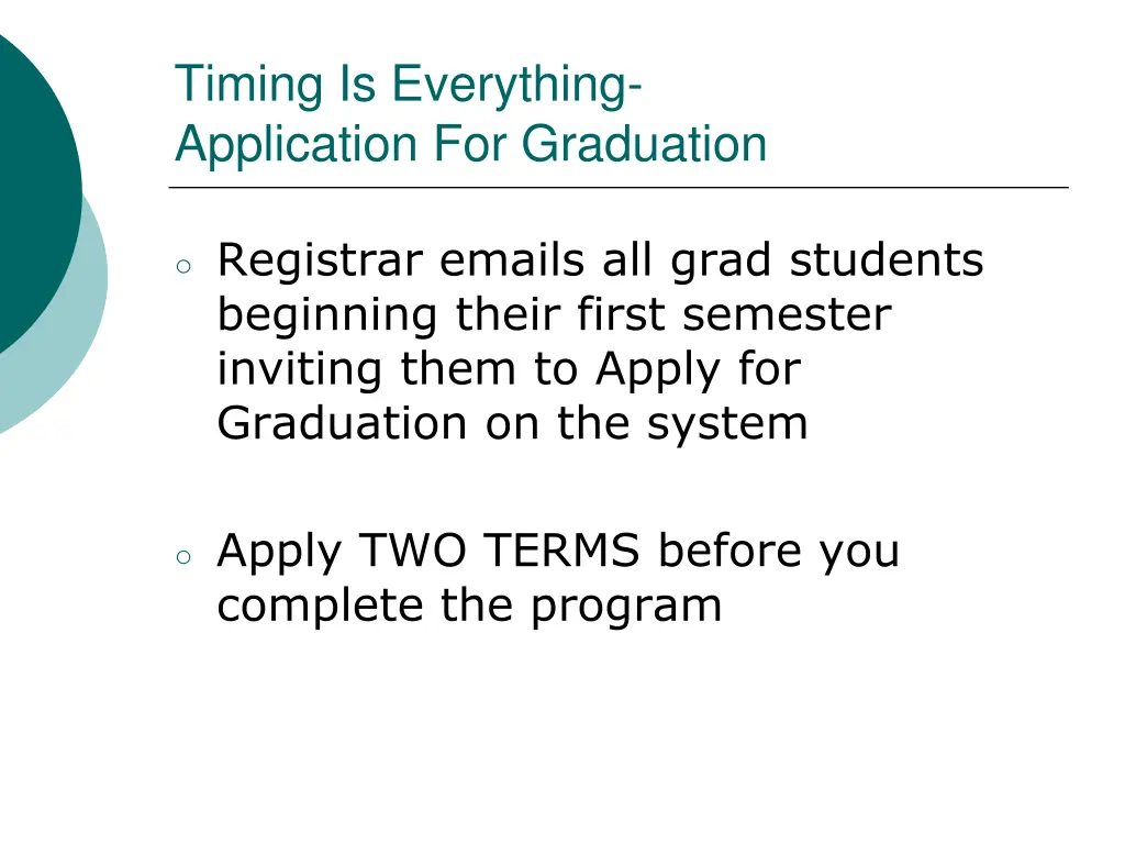 timing is everything application for graduation