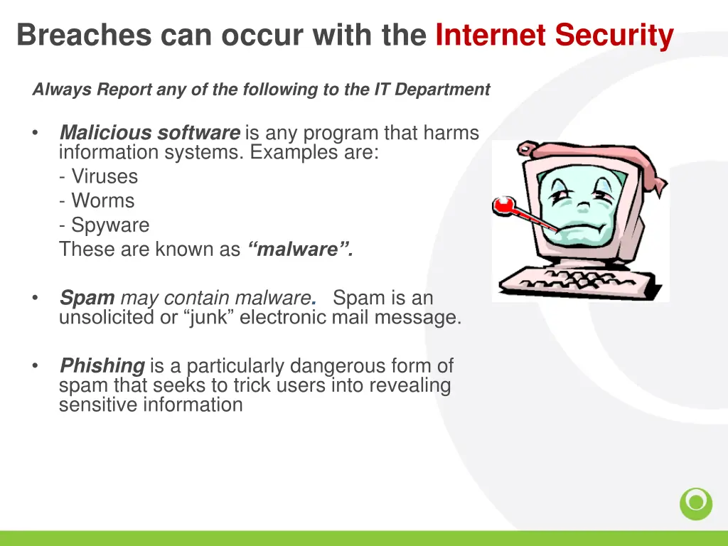 breaches can occur with the internet security