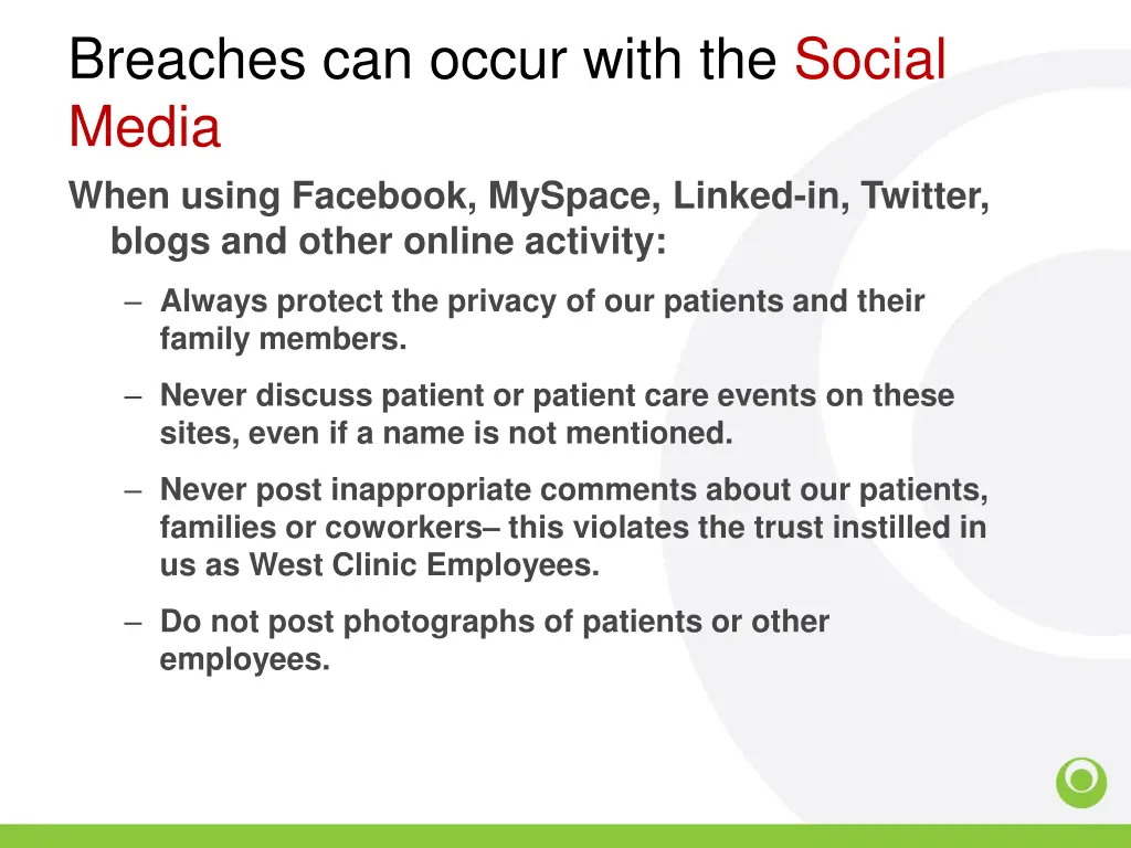 breaches can occur with the social media when