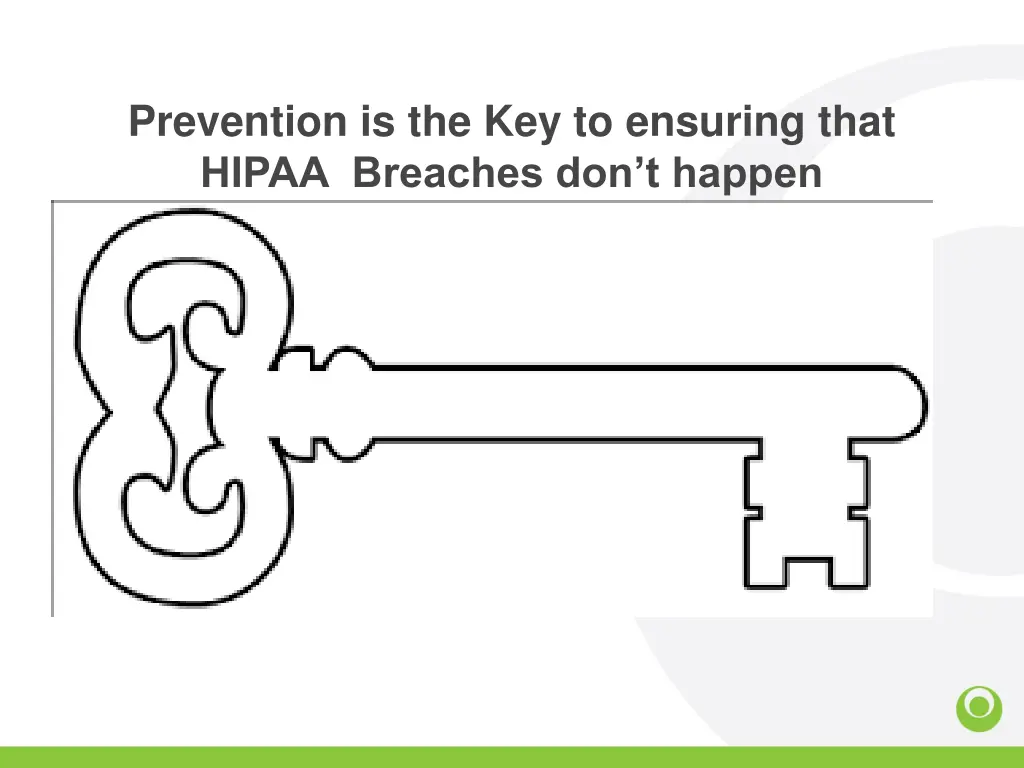 prevention is the key to ensuring that hipaa