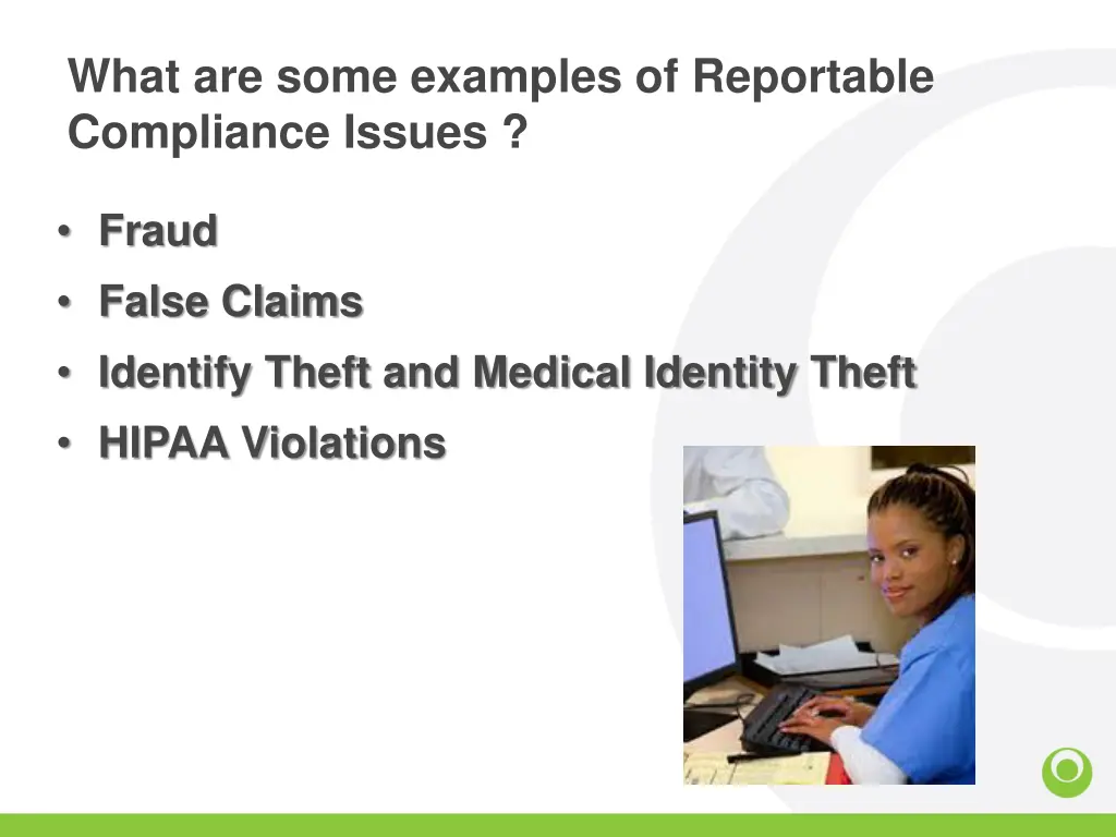 what are some examples of reportable compliance