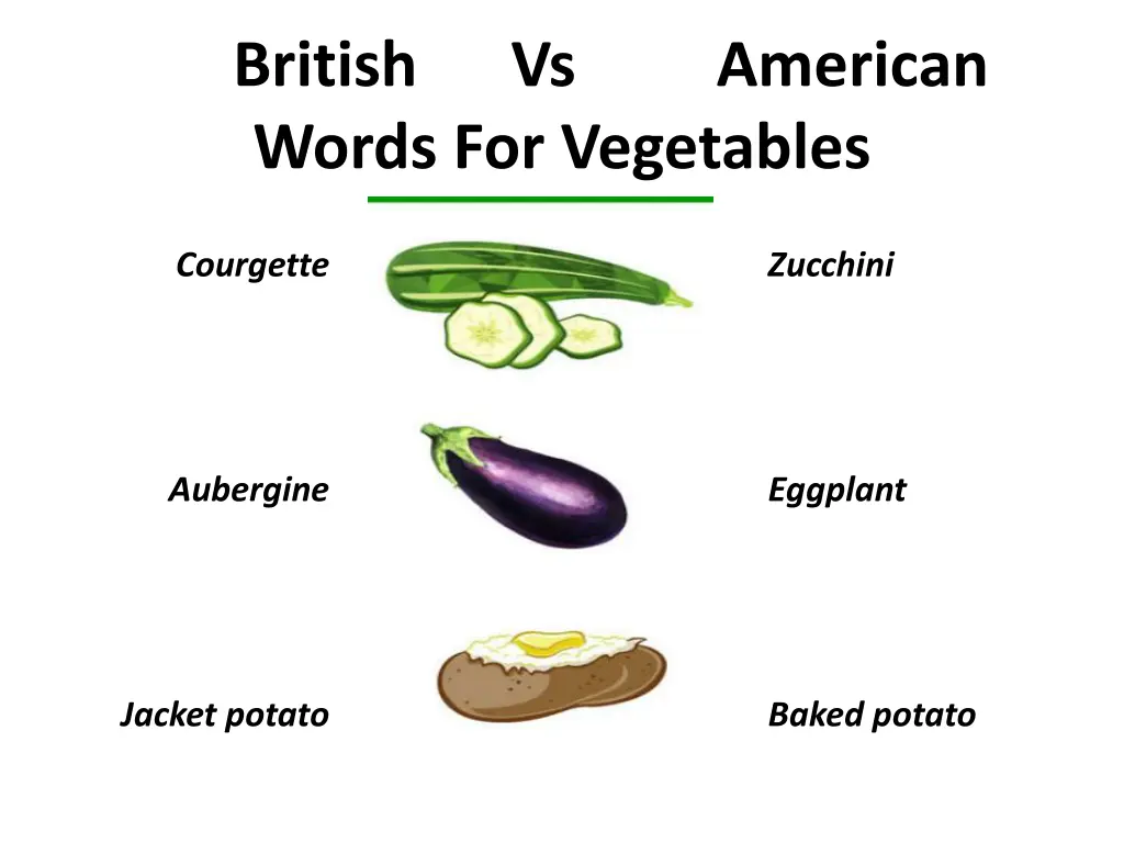 british vs american words for vegetables