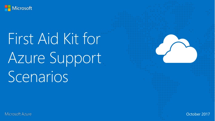 first aid kit for azure support scenarios