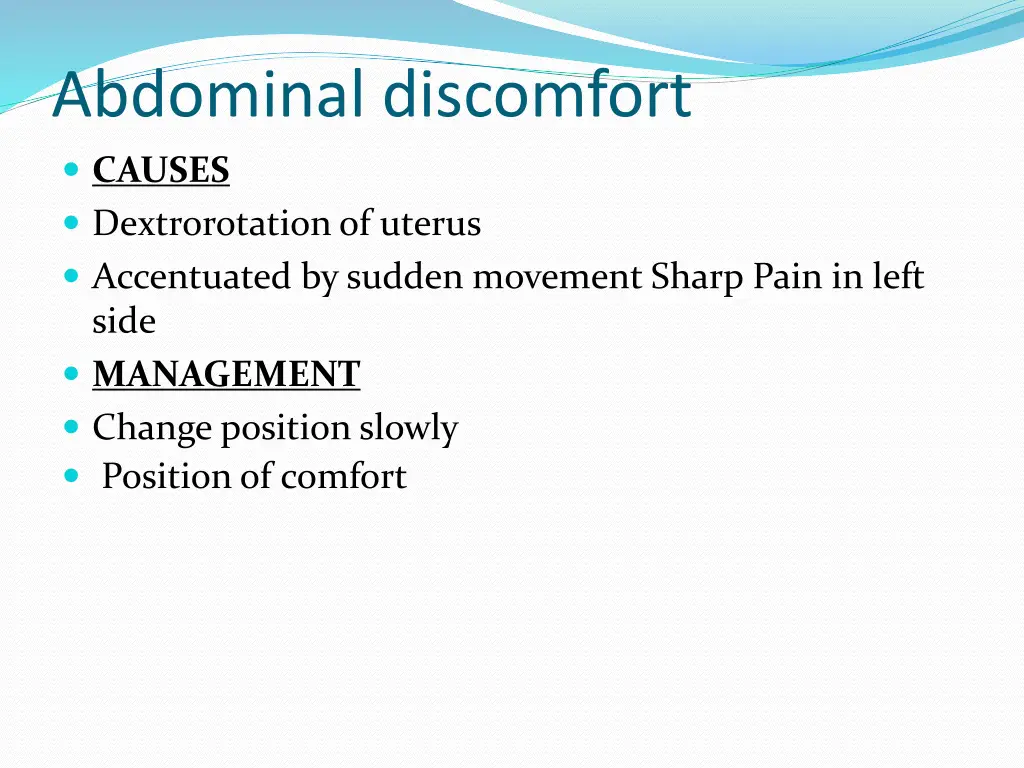 abdominal discomfort