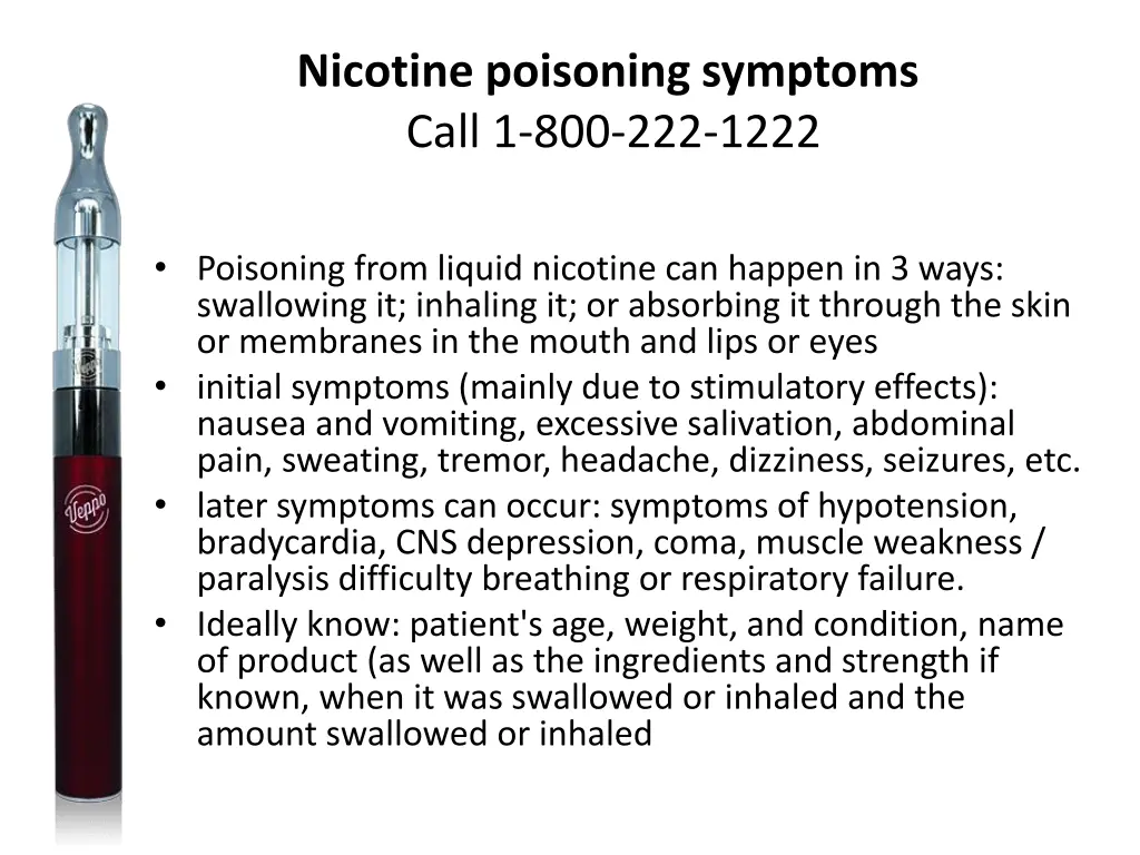 nicotine poisoning symptoms call 1 800 222 1222