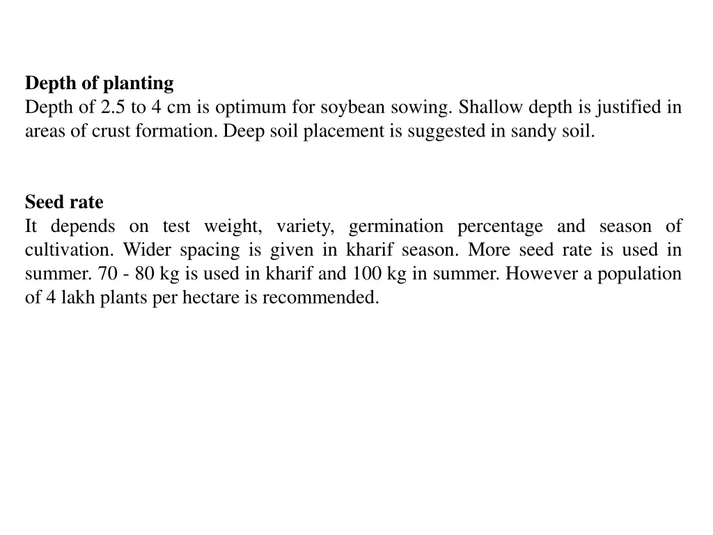 depth of planting depth of 2 5 to 4 cm is optimum