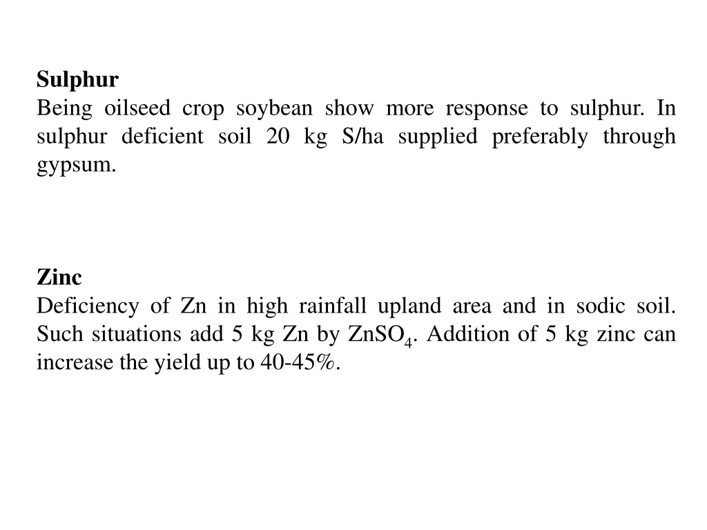 sulphur being oilseed crop soybean show more