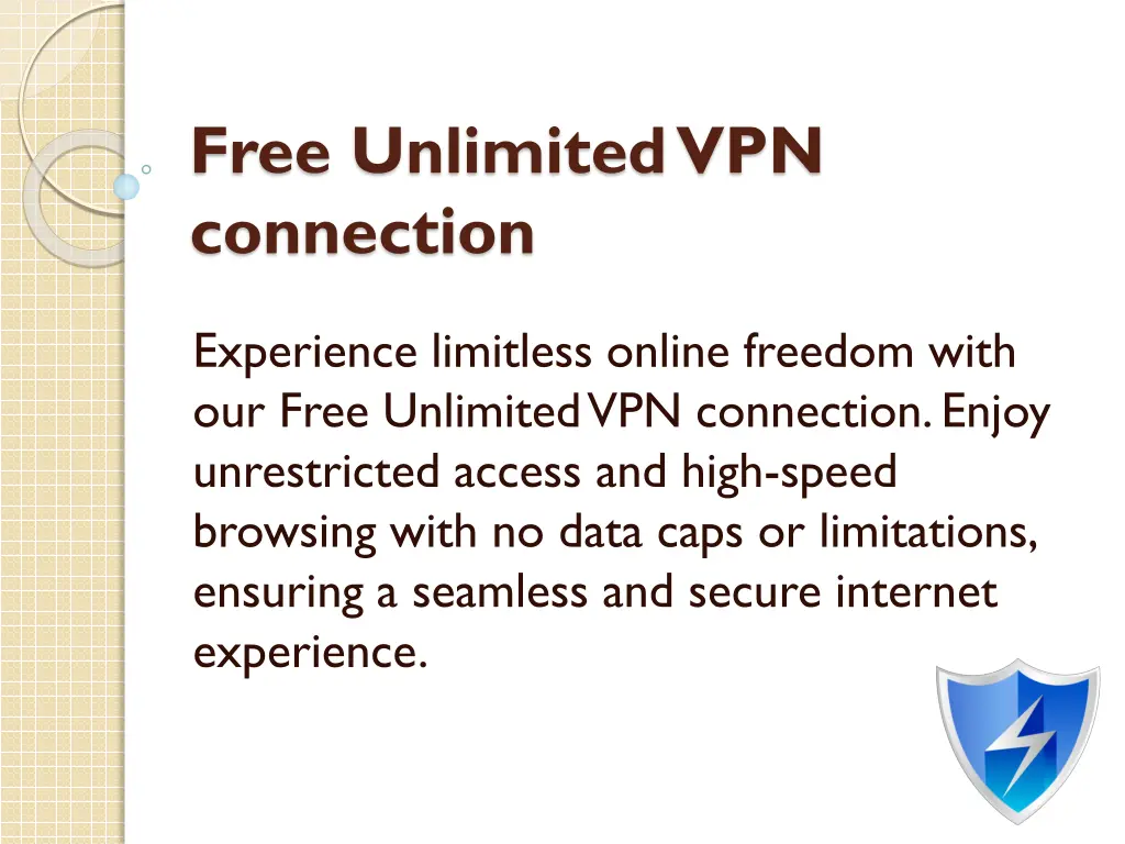 free unlimited vpn connection