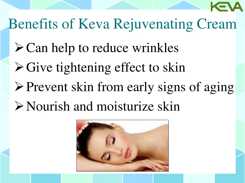 benefits of keva rejuvenating cream