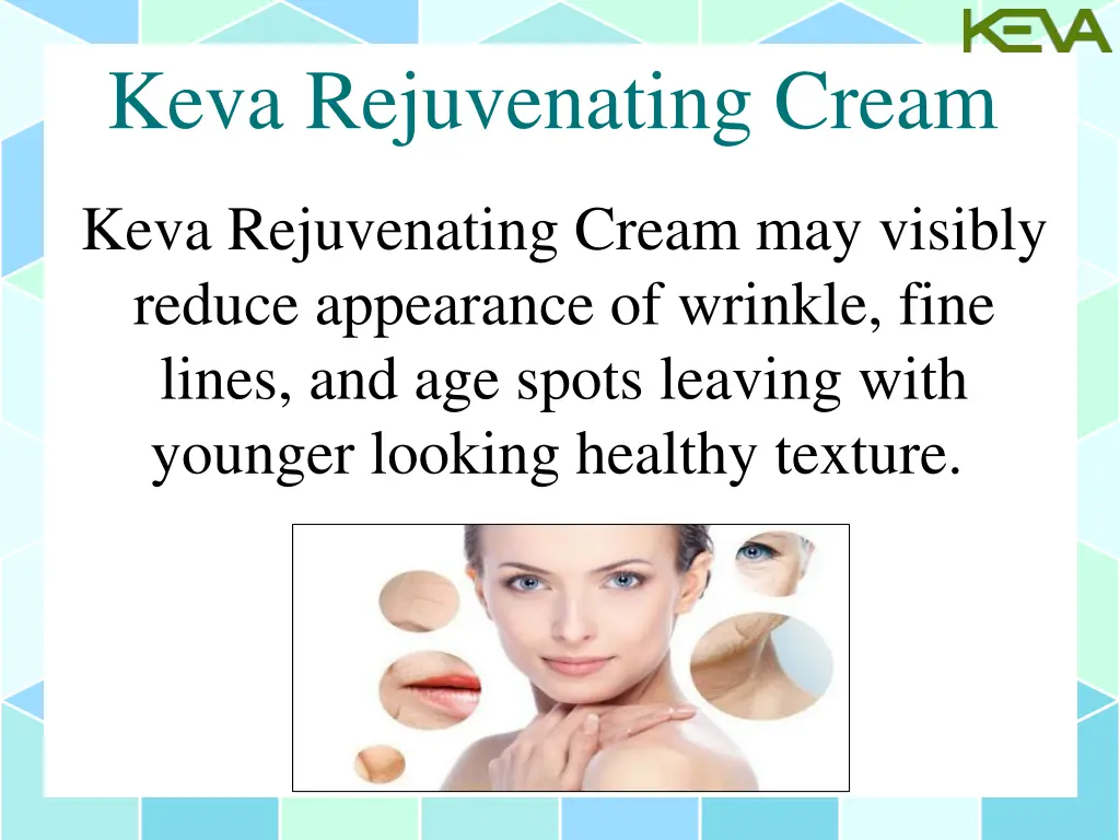 keva rejuvenating cream