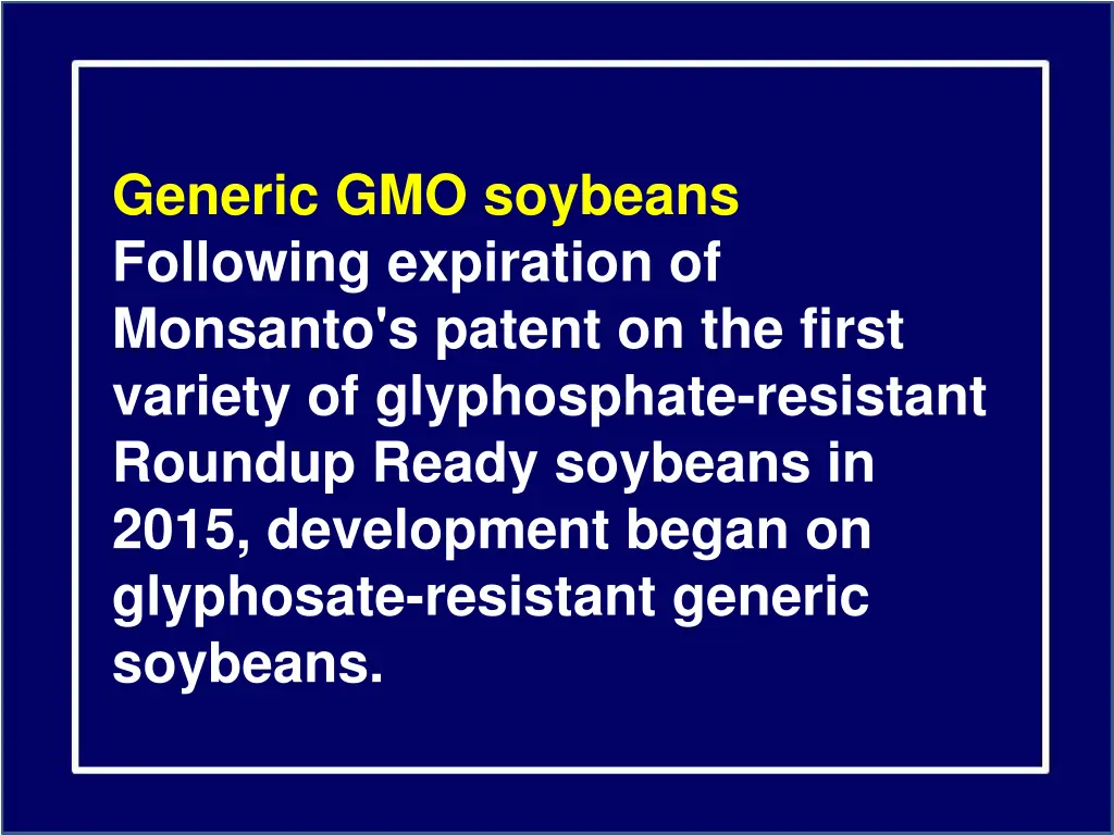 generic gmo soybeans following expiration