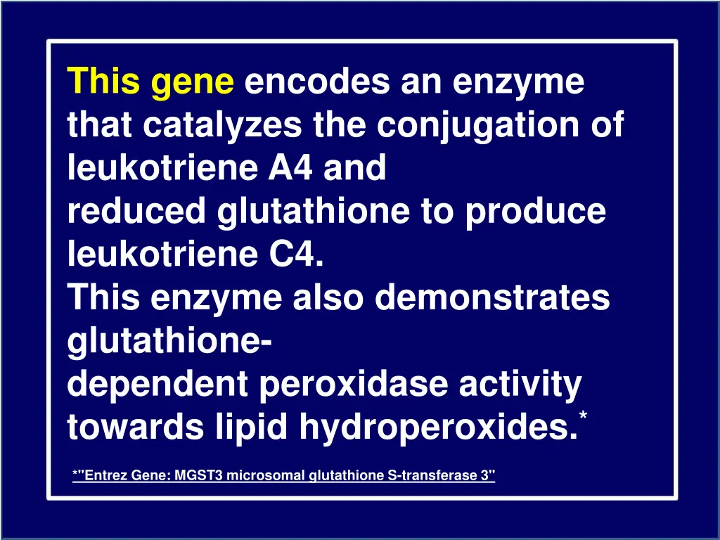 this gene encodes an enzyme that catalyzes