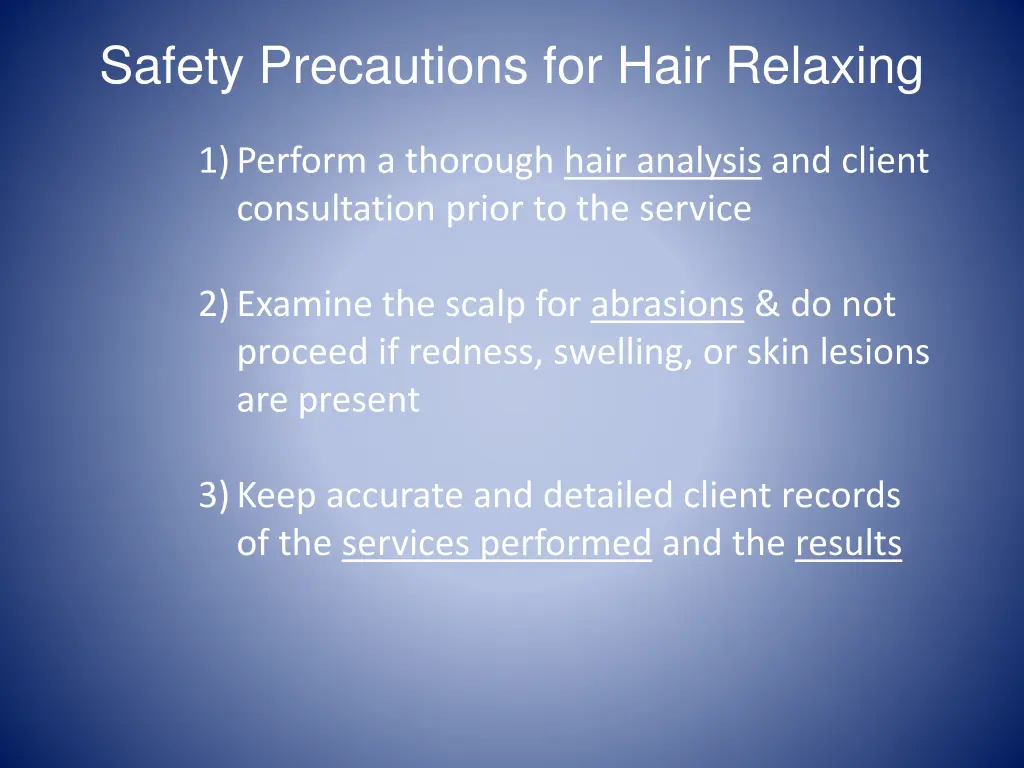 safety precautions for hair relaxing