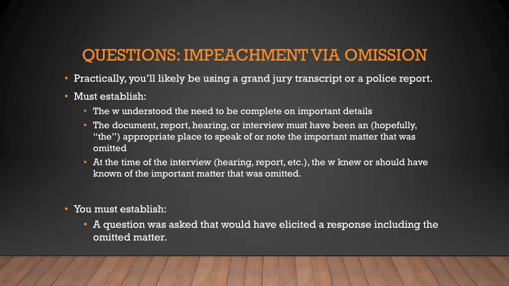 questions impeachment via omission