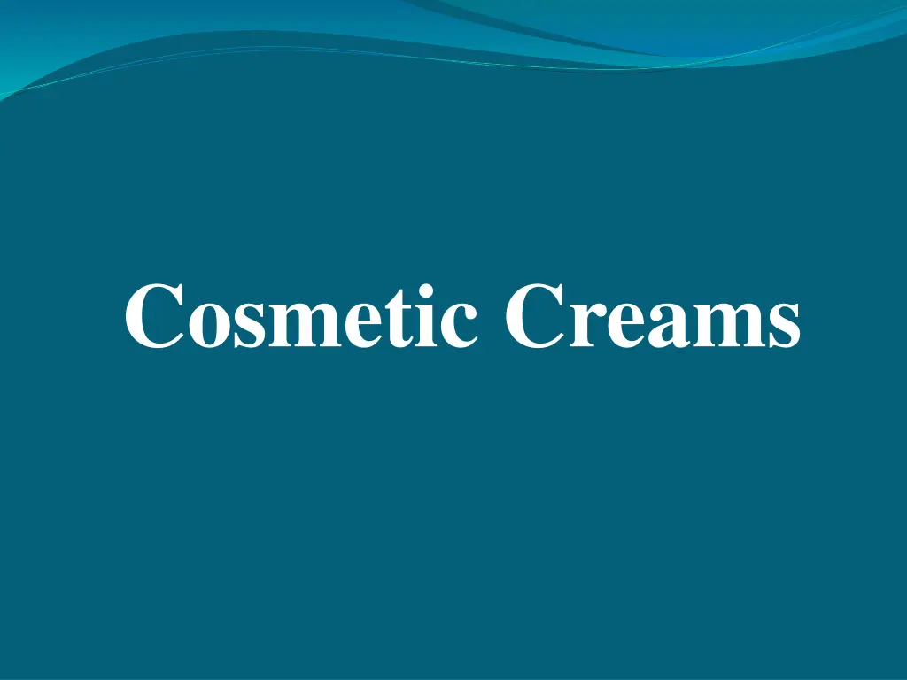 cosmetic creams