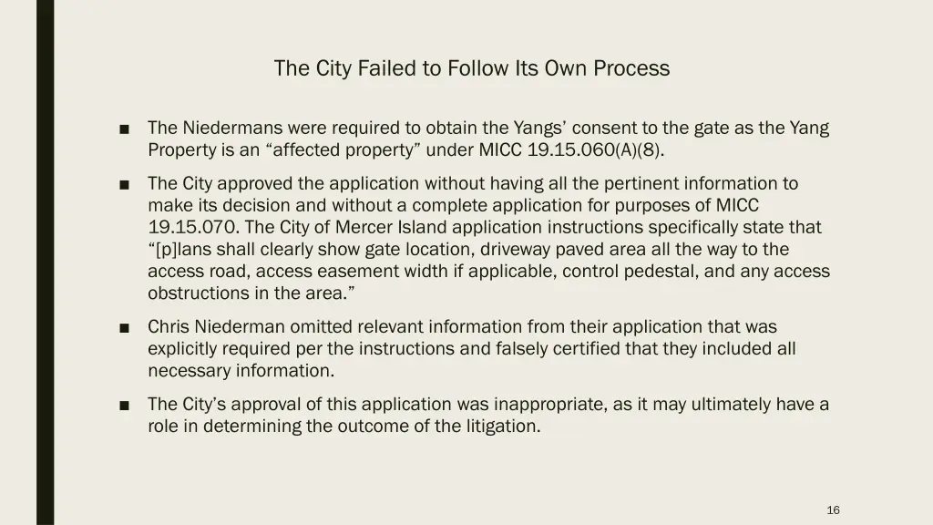 the city failed to follow its own process