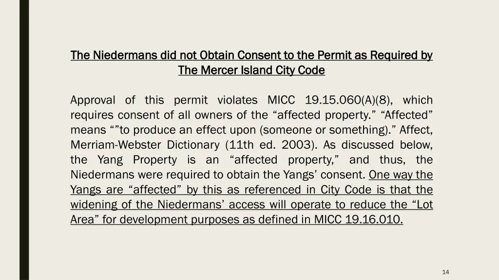 the niedermans did not obtain consent