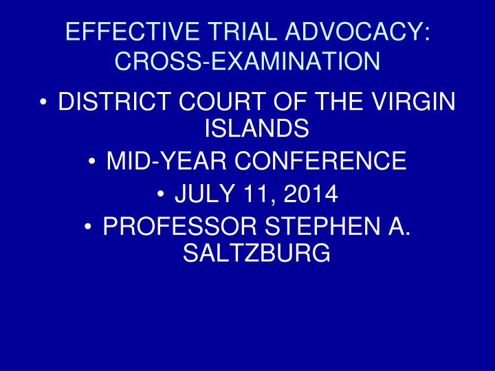 effective trial advocacy cross examination