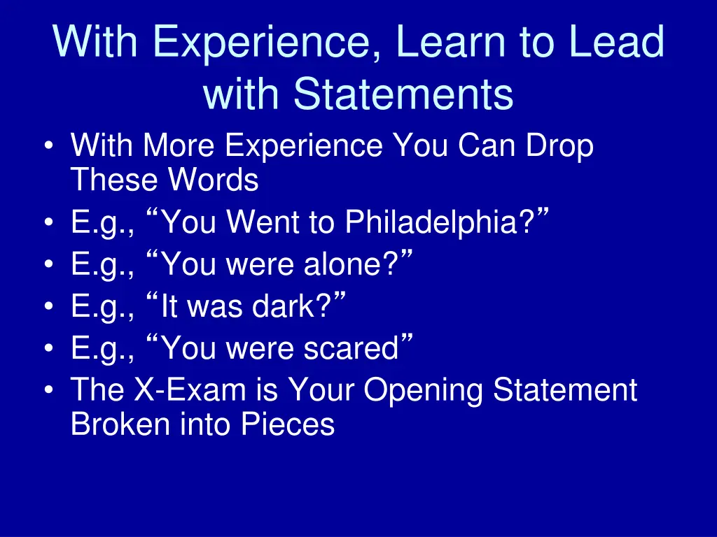 with experience learn to lead with statements