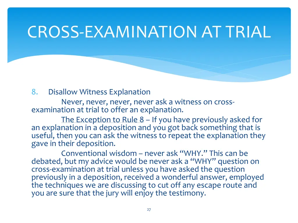 cross examination at trial 7