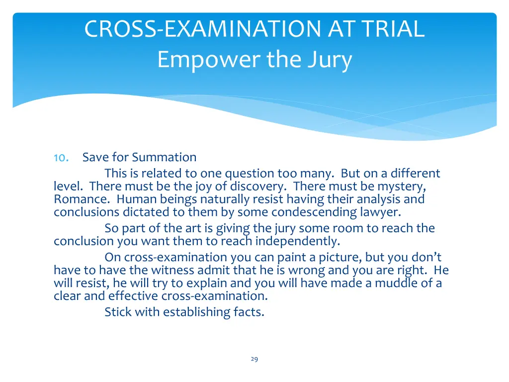 cross examination at trial empower the jury