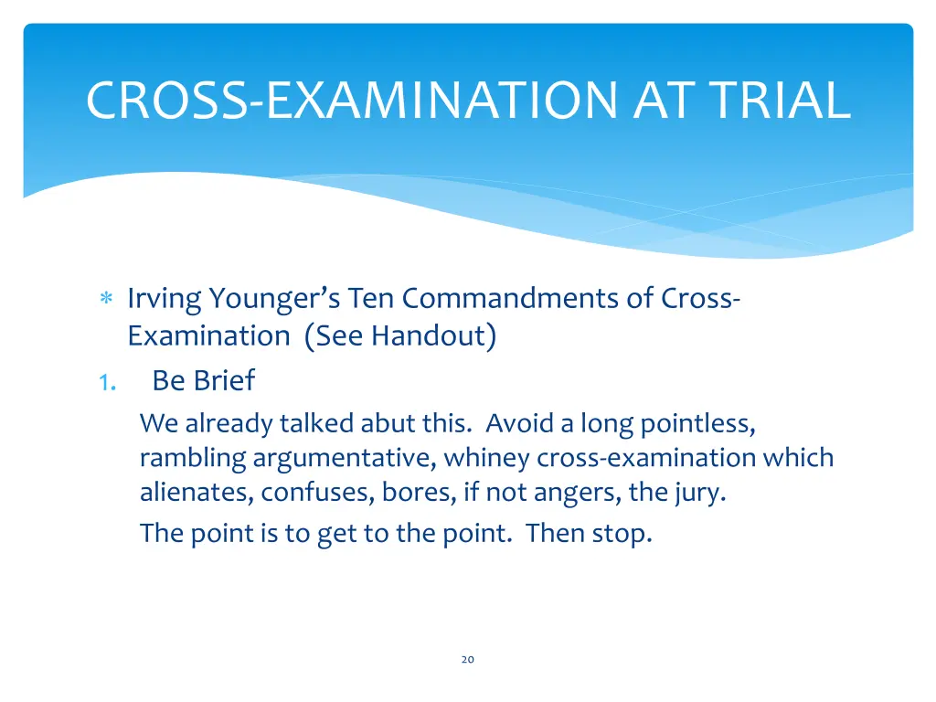 cross examination at trial