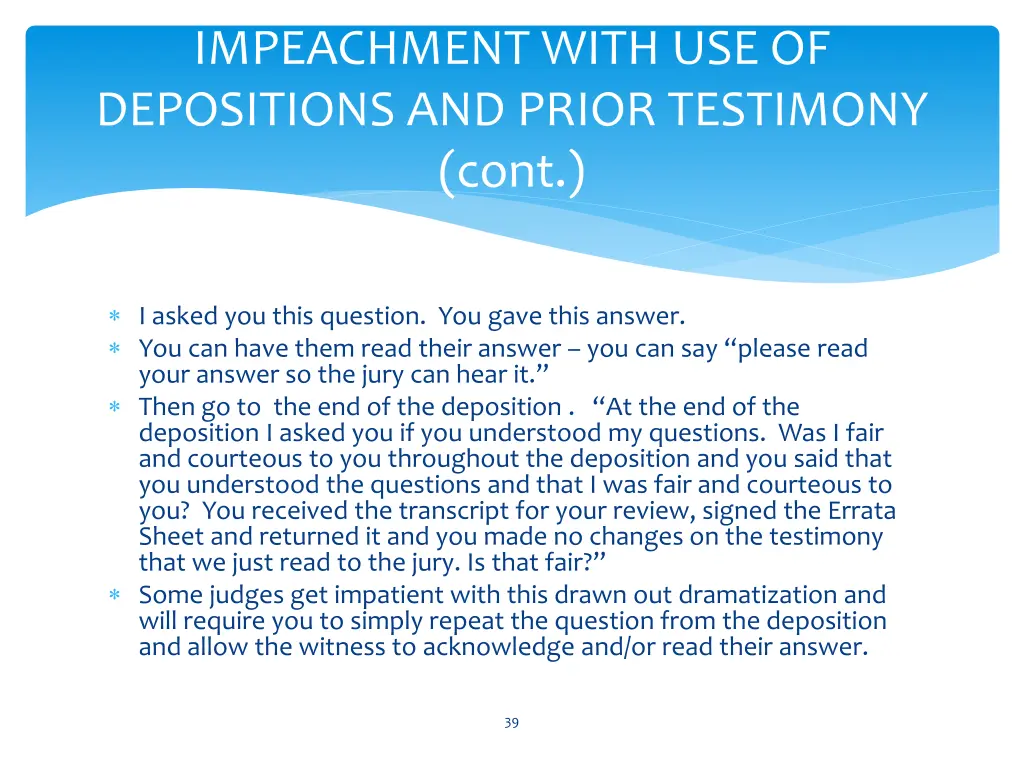 impeachment with use of depositions and prior 1