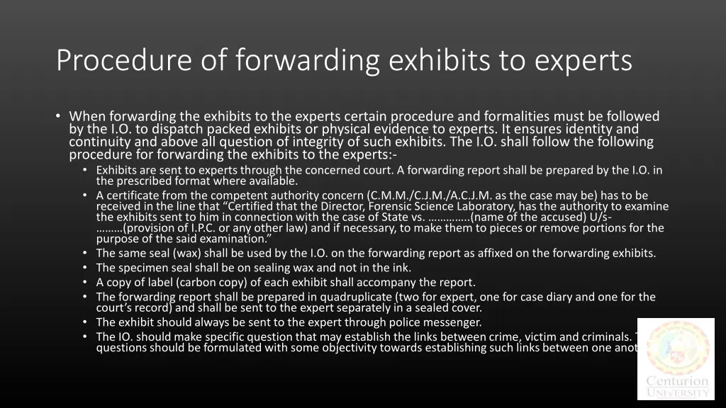 procedure of forwarding exhibits to experts