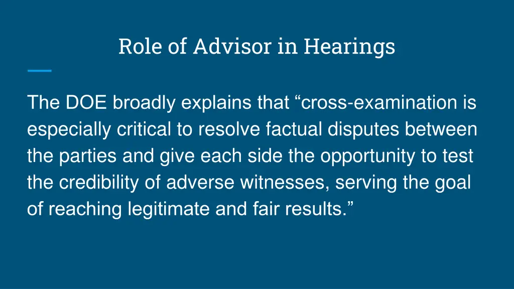 role of advisor in hearings 1