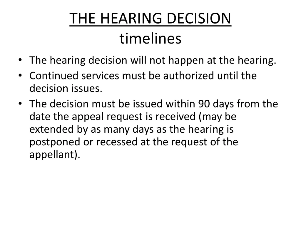 the hearing decision timelines the hearing