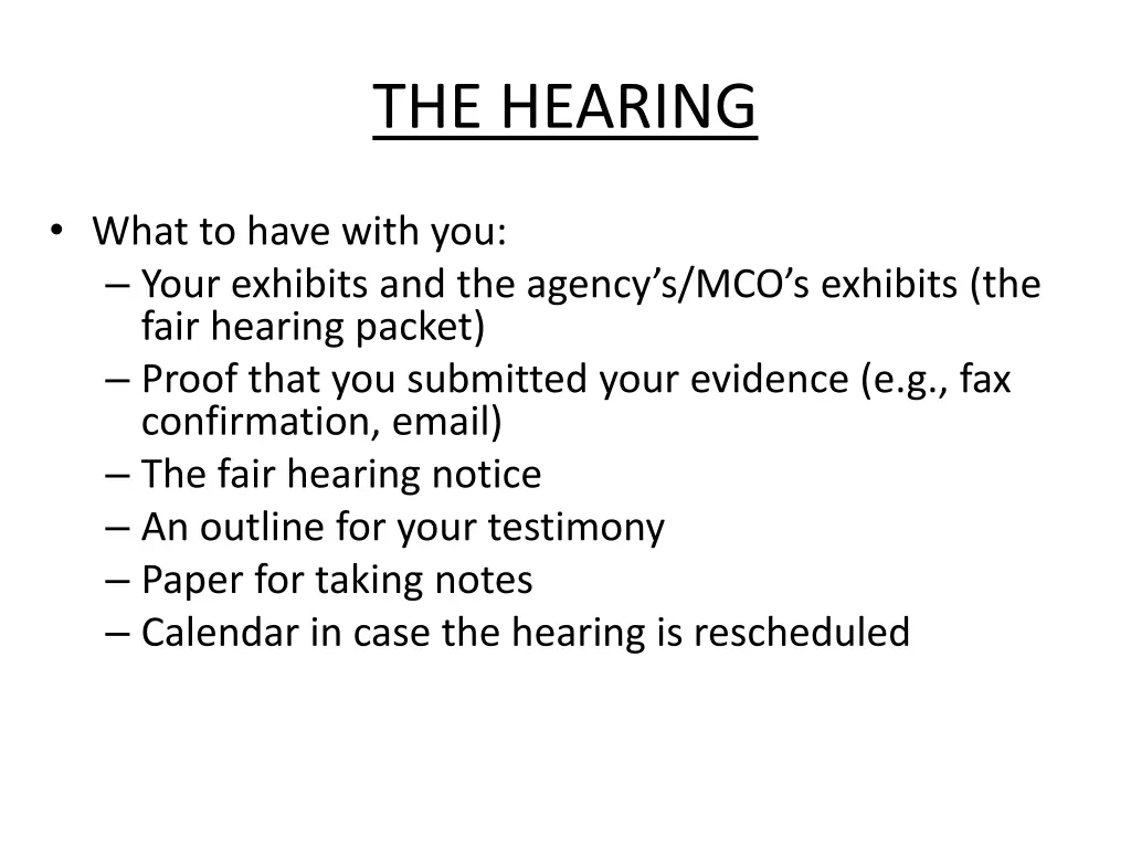 the hearing