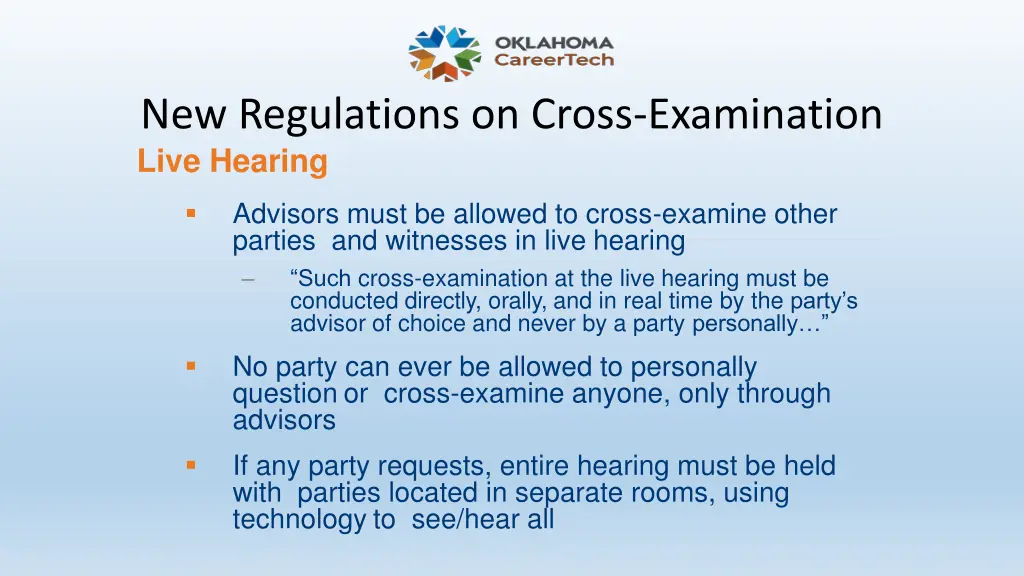 new regulations on cross examination live hearing