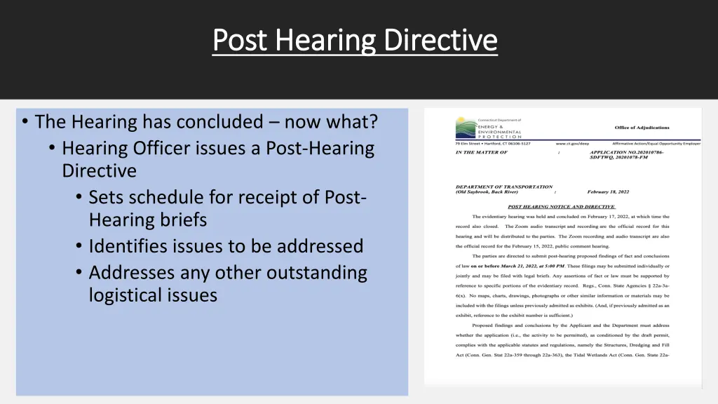 post hearing directive post hearing directive