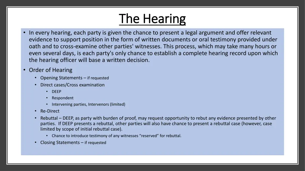 the hearing the hearing