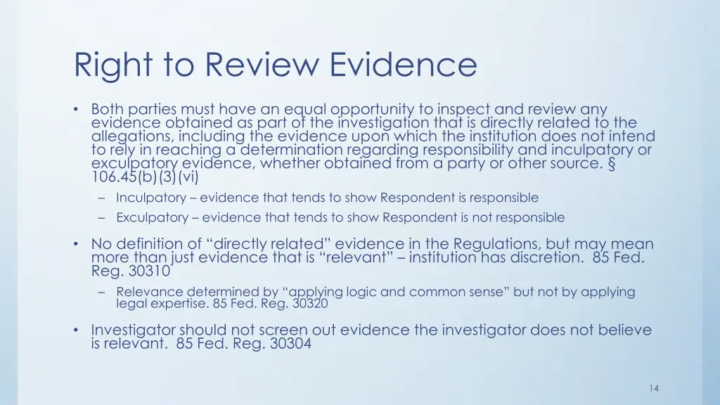 right to review evidence