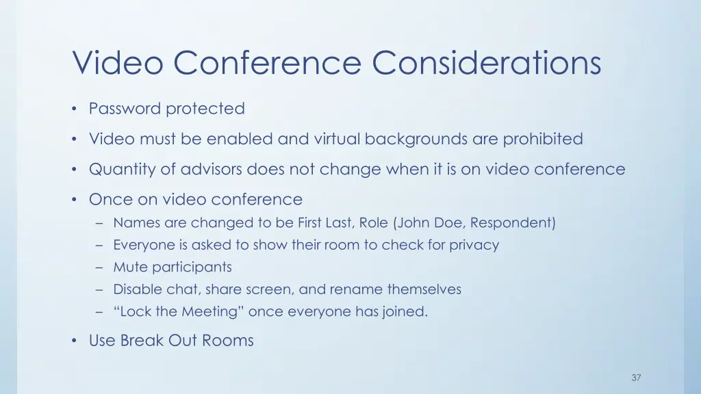 video conference considerations