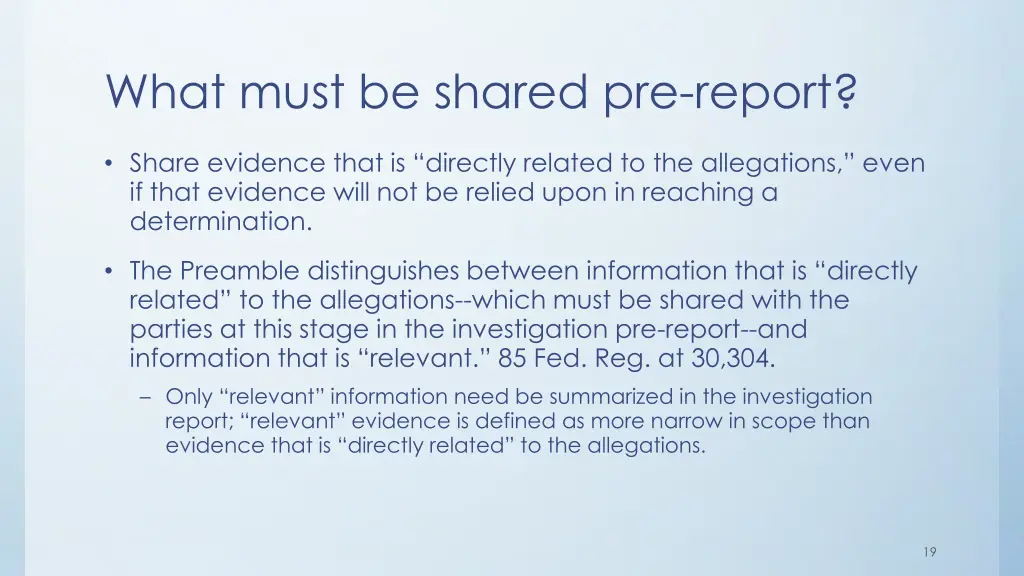 what must be shared pre report