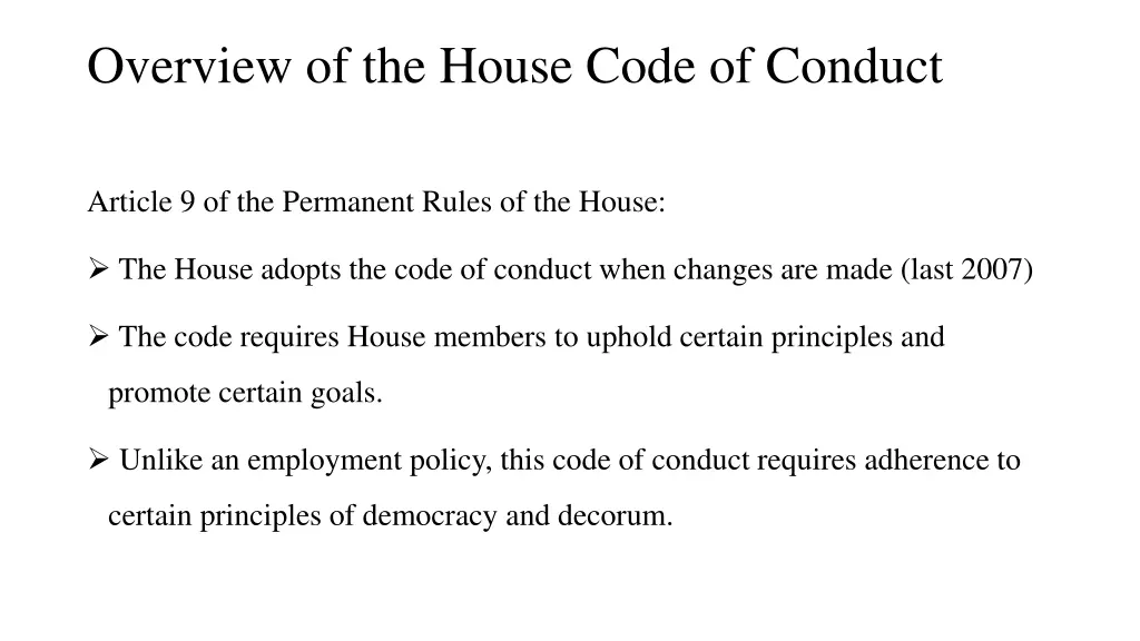 overview of the house code of conduct