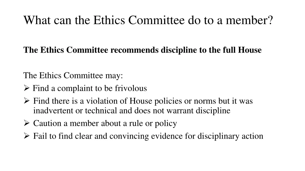 what can the ethics committee do to a member