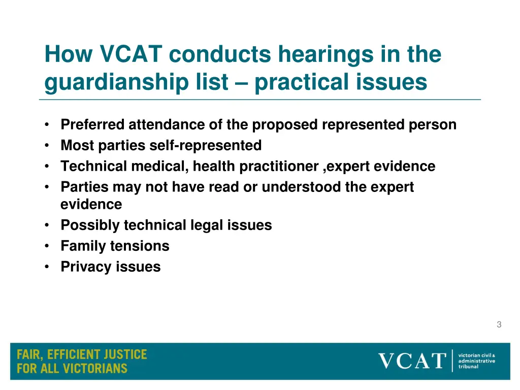 how vcat conducts hearings in the guardianship 1