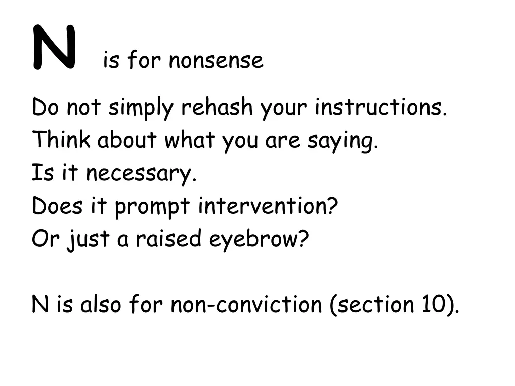 n is for nonsense do not simply rehash your