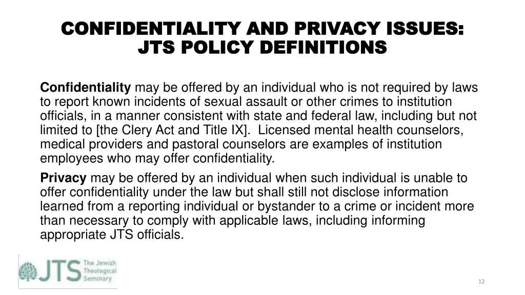 confidentiality and privacy issues