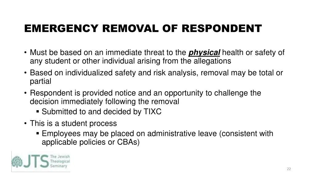 emergency removal of respondent