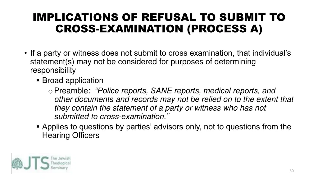 implications of refusal to submit to cross