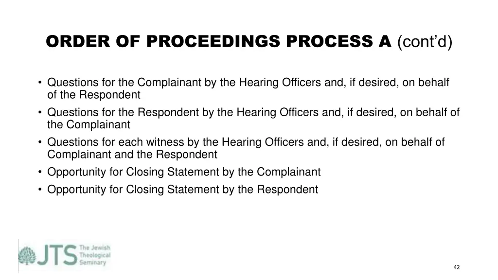 order of proceedings process a cont d